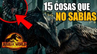 15 Cosas que NO VISTE en JURASSIC WORLD 3