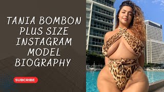 Tania bombon 🔴 is plus size curvy Instagram Model Biography outfits weight Height Age net worth