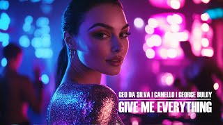 Pitbull ft. Ne -Yo, Afrojack & Nayer - Give Me Everything (Geo Da Silva & George Buldy) EXT Remix