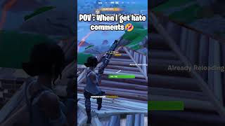 How to deal with HATE comments🤣#fortnite #shorts