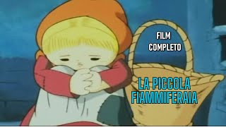 ⭐️ FIABE E FAVOLE PER BAMBINI: LA PICCOLA FIAMMIFERAIA 🌙 FILM COMPLETO