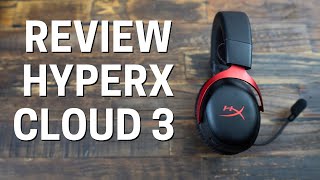 HyperX Cloud III Wireless Gaming Headset Review: Is It Worth $149.99?