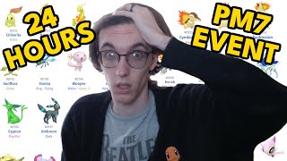 2/24/24 VOD. 24 Hours PM7 Shiny Event! Final 4 Hours!