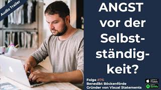 Angst vor der Selbstständigkeit? Tipps von Unternehmer Benedikt Böckenförde