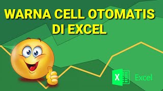 Cara Membuat Warna Cell Otomatis di excel Bag  1