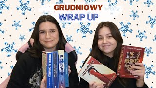 GRUDNIOWY WRAP UP ☃️, czyli ostatnie książki, które przeczytałyśmy w 2023 ❄️