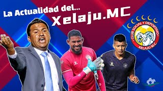 Los Nuevos Fichajes del Xelaju MC! 🐐 🇫🇷 /Noticia de gol GT