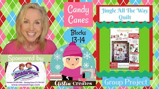 Kimberbell Jingle All The Way Quilt - Candy Canes - Blocks 13-14 - Group Project