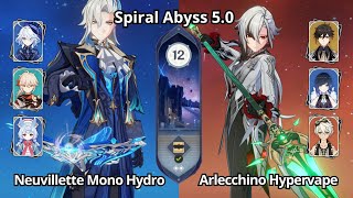 C0 Neuvillette Mono Hydro & C0 Arlecchino Hypervape - Spiral Abyss 5.0 Floor 12 Genshin Impact