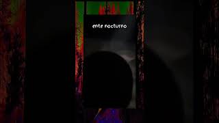 ser nocturno #terror #miedo #fantasmas #susto #paranormal #espíritus #peliculasdeterror #demonios