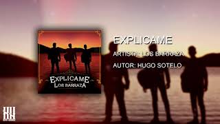 Los Barraza - Explicame (Audio)