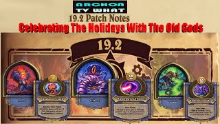 Hearthstone Battlegrounds- Patch19.2- Celebrating The Holidays With The Old Gods