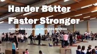 "Harder Better Faster Stronger" - Collège St-Joseph PLOUDALMEZEAU - Daft Punk cover