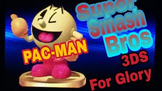 Super Smash Bros 3DS Online for Glory 1v1 With PAC-MAN