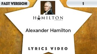 1 episode: Hamilton - Alexander Hamilton [MUSIC LYRICS] - 3x faster