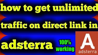 earn money adsterra 2023 trick | adsterra unlimited traffic earn 1000$ per week | adsterra trick