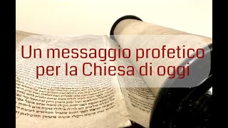 "Un messaggio profetico per la Chiesa di oggi" (2 Re 22-23).