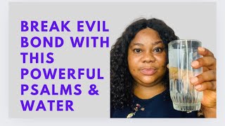 MOST POWERFUL PRAYERS TO BEAK THE BONDS OF EVIL | PSALM 126 - PSALM 91 - PSALM 130