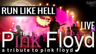 RUN LIKE HELL - live by the Pink Floyd Project's "lights on"- show