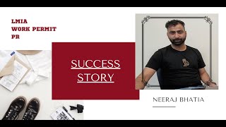 Neeraj Bhatia's 🇨🇦 Success story | From #WorkPermittoPR | #WestVisionImmigration