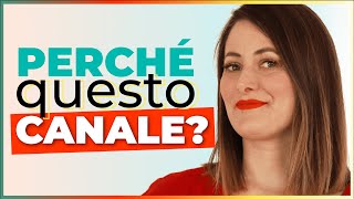 Perché questo canale?