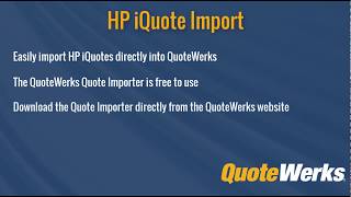 QuoteWerks Quote Importer - HP iQuote