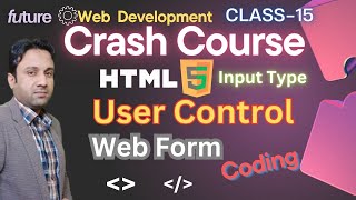 How To Create Form in HTML5 | Input Type For Beginner's Guide | Web Development in हिंदी/اردو