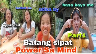 Batang sipat Power sa mind Part1 makabasa og huna huna