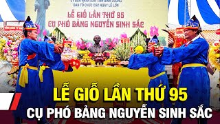 Lễ giỗ lần thứ 95 của cụ Phó bảng Nguyễn Sinh Sắc