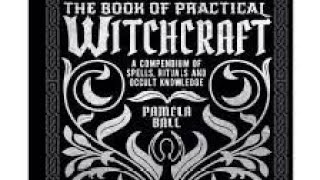 The Book of Practical Witchcraft by Pamela Ball Occult Book Review