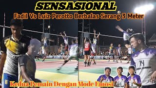 TENSI MEMANAS‼️Luiz Perotto Vs Fadil Mode Ngamuk Demi Merebutkan Set 4 || Tarkam 35Jt