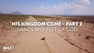 His Kingdom Come – Hands and Feet of God  | Partner in Prayer (June 2019)