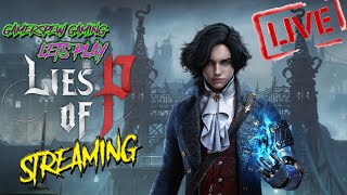 Facing the Next Challenge in Lies Of P Stream | PART 3