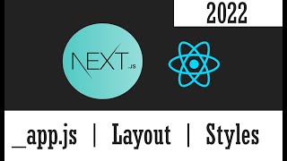 [ NextJS Arabic Tutorial ] #6 - Describe  app.js File and Create Layout Component - Styles