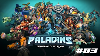 Paladins [PS4] - Beta41 Gameplay #03