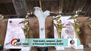 Frații Andrei, campionii „Gold“ ai Provinciei Transilvania în 2022