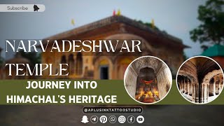 Lord Shiva Temple Sujanpur Tihra | Narvadeshwar Temple | Journey Into Himachal's Heritage |