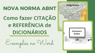 Como CITAR e REFERENCIAR DICIONÁRIOS impressos ou online na NORMA ABNT: Exemplos práticos no Word