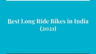 Best Long Ride Bikes In India