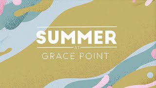 A Matter of Perspective | Summer at Grace Point | Dave Prince | Grace Point Fellowship