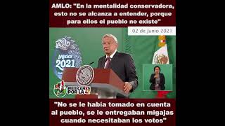 Amlo sobre la mentalidad conservadora