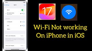 How to Fix Wi Fi Not Working on iphone in iOS 17