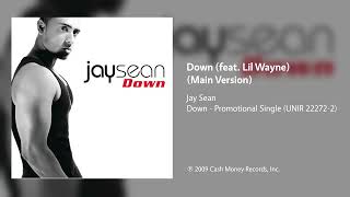 Jay Sean - Down (feat. Lil Wayne) (Main Version)