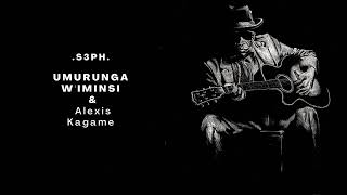 S3Ph - "UMURUNGA W'IMINSI" with Alexis Kagame (Official Audio) REMAKE