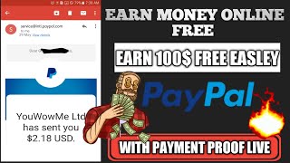 Earn Money 100$ Free Easley 🔥– With Payment Proof Live  Paypal – Mobile Sa Paise Kisa Kamian