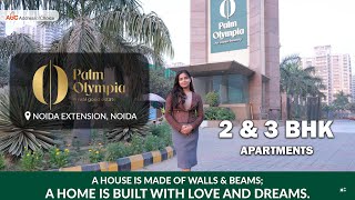 Palm Olympia Greater Noida | Newly Launched Phase 2 | 2 & 3BHK in Noida Extension