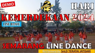 #DEMO #HARI #KEMERDEKAAN #2024 #linedance #semarang - 2HF Dance #Community- #SnLD #Teratai #Jatisari