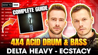 How to 4x4 DRUM & BASS like Delta Heavy - Ecstasy (Complete Step By Step guide) - Ableton