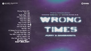 WRONG TIMES, ĐỢI, SAU CƠN MƯA ※ NHẠC RAP MELODY 2024 ※ ALBUM RAP VIỆT Xu Hướng Hit 2024