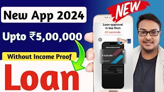 New Instant Loan App 2024 | Instant Loan App Without Income Proof | Loan App Fast Approval 2024